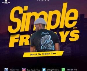 Simple Tone – Simple Fridays Vol. 040 Mix