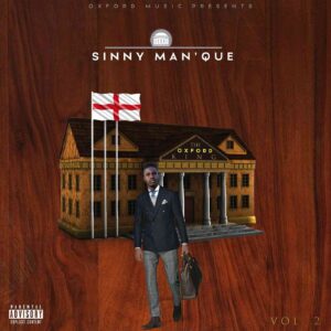 Sinny Man’Que – The Oxford King (Oxford mix)
