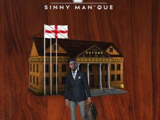 Sinny Man’Que – The Oxford King (Oxford mix)