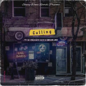 TY SA – Calling ft. Major Key & Cuban Linx