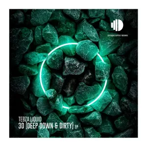 TebzaLiquid – 3D [Deep Down & Dirty]