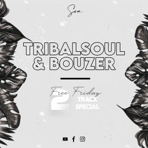 Tribal Soul – Free Friday Special