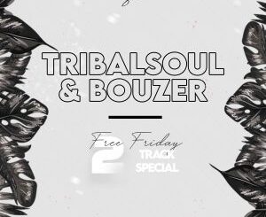Tribal Soul – Free Friday Special