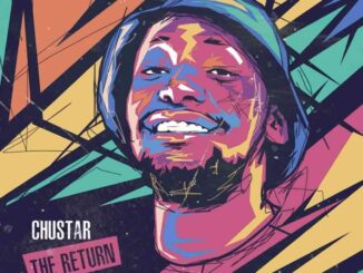 Chustar – The Return
