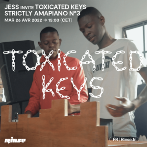 Jess & Toxicated Keys – Strictly Amapiano Mix