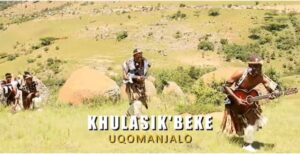 Khulasikubeke - Uqomanjalo