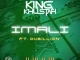 King Khustah – Imali ft. Dubillion