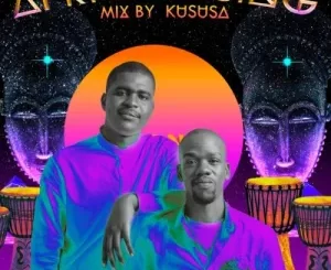 Kususa – Africa Rising Mix