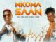 Mkoma Saan – Confess ft. Mack Eaze & Uncle Lunah