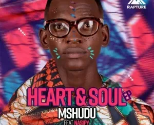 Mshudu – Heart & Soul (CeeyChris Remix) ft. Nasiphi