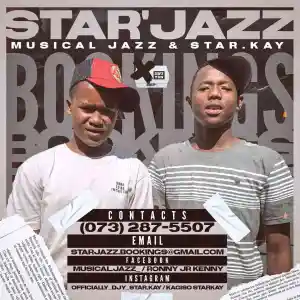 Star’Jazz (Musical Jazz & Stay. Kay) – Biza Ft. Djy Biza & Boontle Rsa