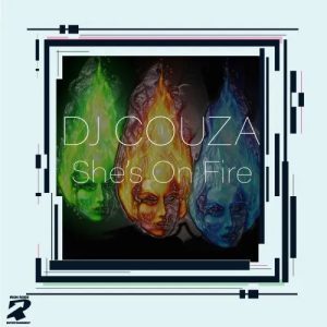 DJ Couza & Fako – She’s On Fire