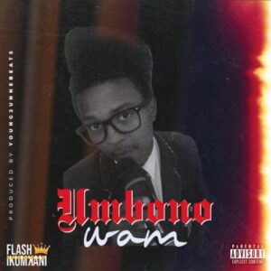 Flash Ikumkani – Umbono Wam