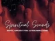 Krispy K & Yuppe – Spiritual Sounds ft. TitoM, 2.0 Worldwide & Lwamii