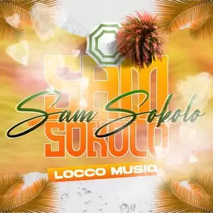 Locco Musiq – Samsokolo Vol 2