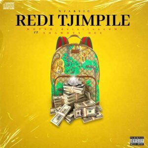 Motso_Detattooedmc & Njabsic – Redi Tjimpile Ft. Shawdyy Dee