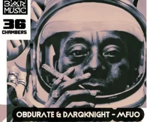 Obdurate & DarqKnight – Mfuo