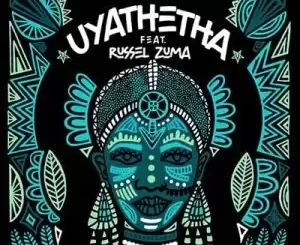 AOD – Uyathetha (Vocal Mix) Ft. Russel Zuma