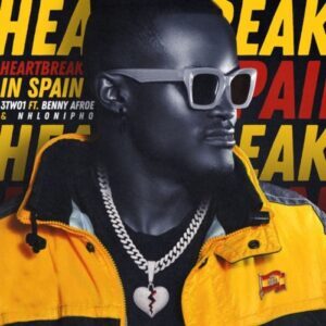 Benny Afroe – Breakfast In Spain ft. 3TW01 & Nhlonipho