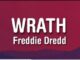 Freddie Dredd – Wrath