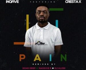 InQfive & Cresta X – Pain (Remixes)