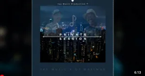 Jay Music Ft. Dj Maximus – Private Session