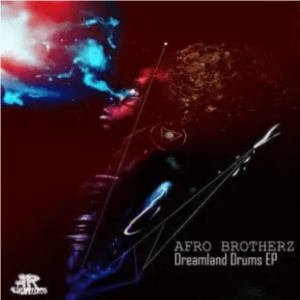 Afro Brotherz – Tomorrow Is Gone Original Mix