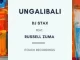 DJ Stax – Ungalibali Ft. Russell Zuma