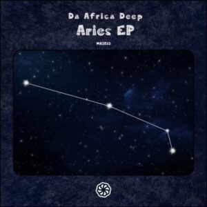 Da Africa Deep – Aries