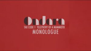 J.S. Ondara – Tax Code 1: Telepathy of a Mammoth Monologue