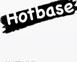 Jabs CPT – Hotbase Ft. Mr Shona & Sabba