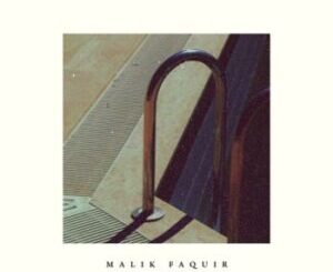 Malik Faquir – Harmonic Dreams Ft. Pierre Johnson