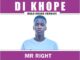 Mr Right - Di Khope