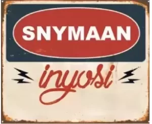Snymaan – Inyosi