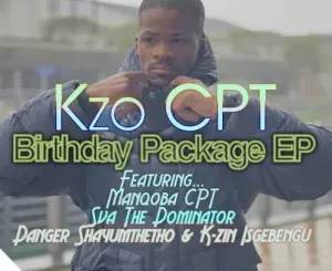 Kzo CPT – Dreamers Choice Ft. Danger Shayumthetho & K-zin Isgebengu