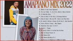Amapiano Mix – August 2022 Mix Hits After Hits Ft> Boohle