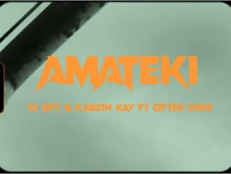 DJ Gift & Kabzin Kay - Amateki