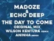 Madoze & Echo Deep – The Day To Come