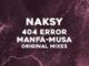 Naksi - Manfa-Musa (Original Mix)