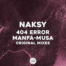 Naksi - Manfa-Musa (Original Mix)