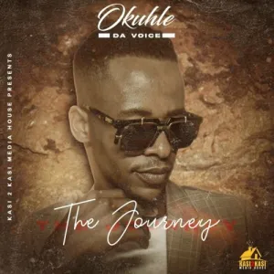 Okuhle Da Voice – The Journey