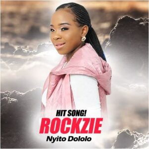 Rockzie - Nyito Dololo Mp3 Download Fakaza