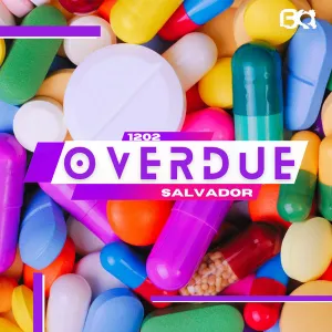 Salvador – 1202 Overdue