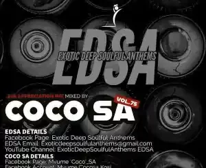 Coco SA – Exotic Deep Soulful Anthems 75 (20K Appreciation Mix)