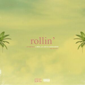 DJ Clen – Rollin’ Ft. A-Reece, Jay Jody & Marcus Harvey