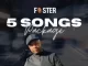 Foster SA – 5 Song Package