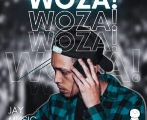 Jay Music – Woza!