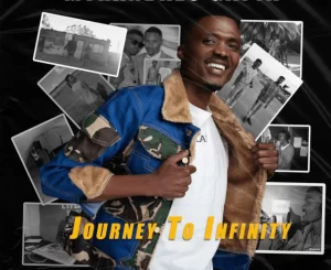 Mthandazo Gatya – Journey To Infinity