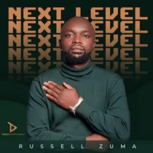 Russell Zuma – Next Level