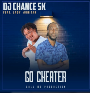 DJ Chance SK - Cheater Ft. Lady Junitar